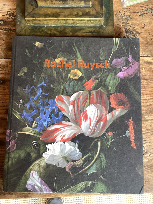 Rachel Ruysch Nature into Art