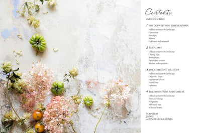 Flower Hunter: Creating a Floral Love Story Inspired by the Landscape by Lucy Hunter: Hardcover; 208 pages / English